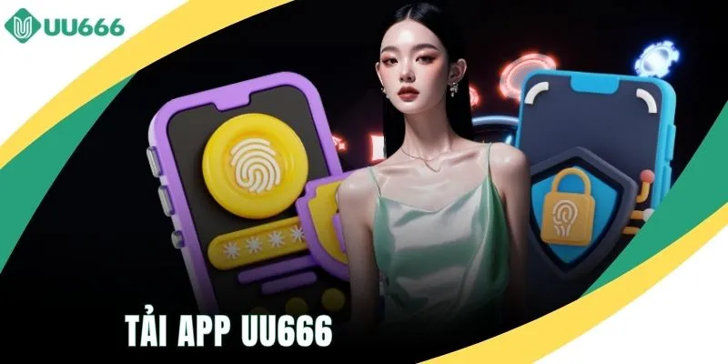 Tải app UU666